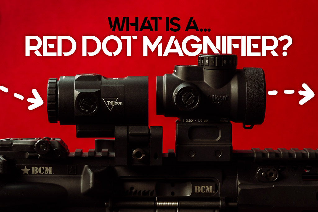 What Is A Red Dot Magnifier